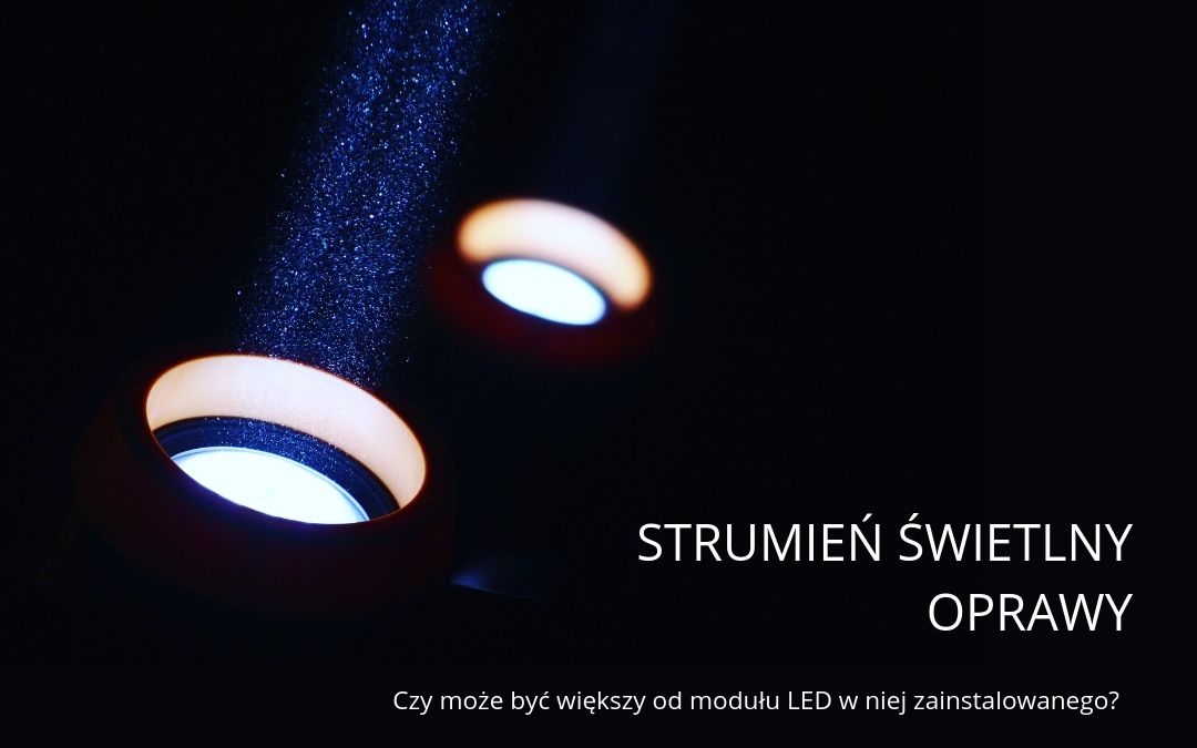 Strumień świetlny oprawy