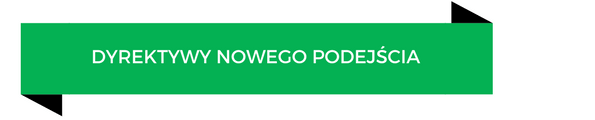 dyrektywy nowego podejścia